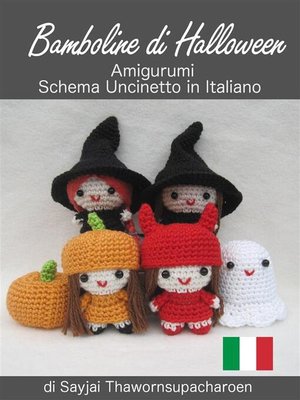 cover image of Bamboline di Halloween, Amigurumi, Schema Uncinetto in Italiano